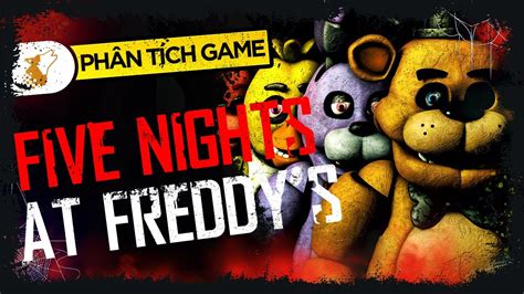 Five Nights at Freddy's: Trải nghiệm kinh hoàng trong nhà hàng pizza đáng sợ!